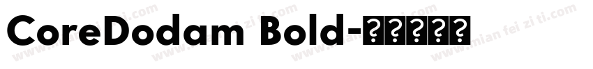 CoreDodam Bold字体转换